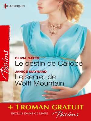 cover image of Le destin de Caliope--Le secret de Wolff Mountain--Rendez-vous à Venise